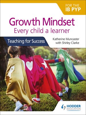 cover image of Growth Mindset for the IB PYP